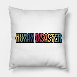Human Disaster Pillow