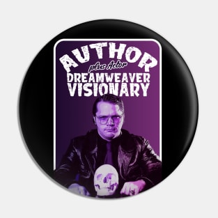 Author, Dreamweaver, Visionary plus Actor Pin