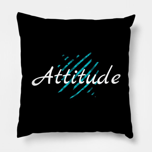 11 - Attitude Pillow by SanTees