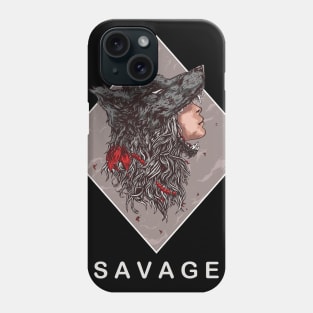 Savage Phone Case