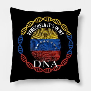 Venezuela Its In My DNA - Gift for Venezuelan From Venezuela Pillow