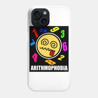 Arithmophobia -W Phone Case