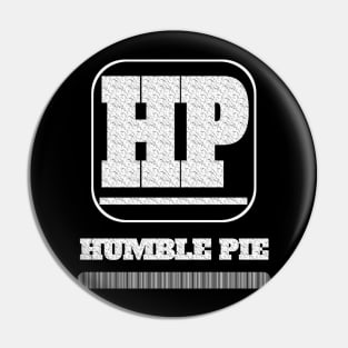 humble pie Pin