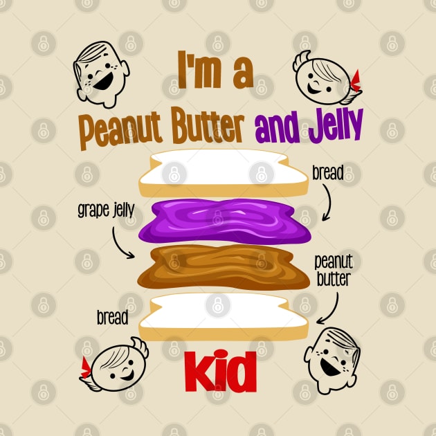 I am a Peanut butter and Jelly kid by richhwalsh