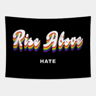 RISE ABOVE Tapestry