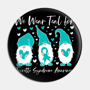 We Wear Teal for Tourette Syndrome Gnome Pin