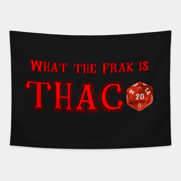 What the Frak is THAC0?! Tapestry by Goggular