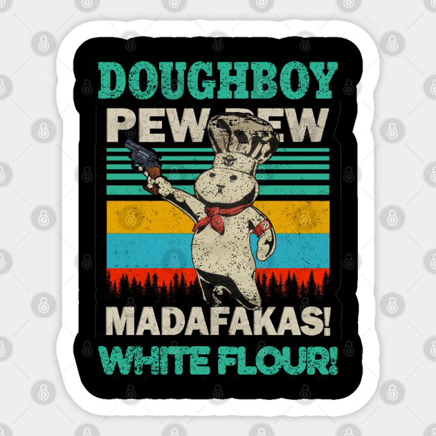VINTAGE DOUGHBOYS PEW PEW - Vintage - Sticker