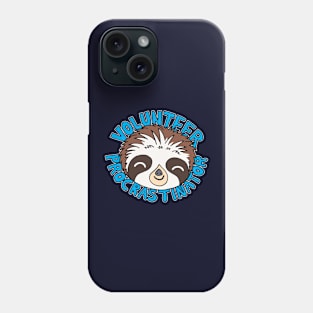 Funny Cute Sloth Procrastinator Kawaii Procrastination Slogan Phone Case