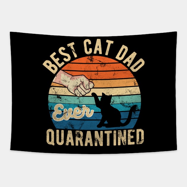 Best cat dad ever quarantined fathers day gifts 2020 quarantined Tapestry by Gaming champion