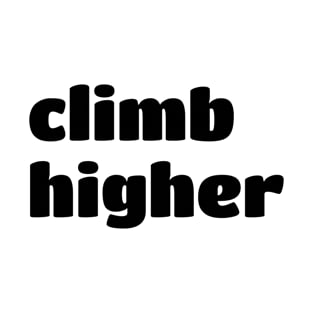 Climb Higher T-Shirt