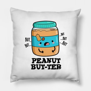 Peanut But-ter Cute Food Pun Pillow