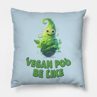 Just a Vegan Poo Be like Pillow