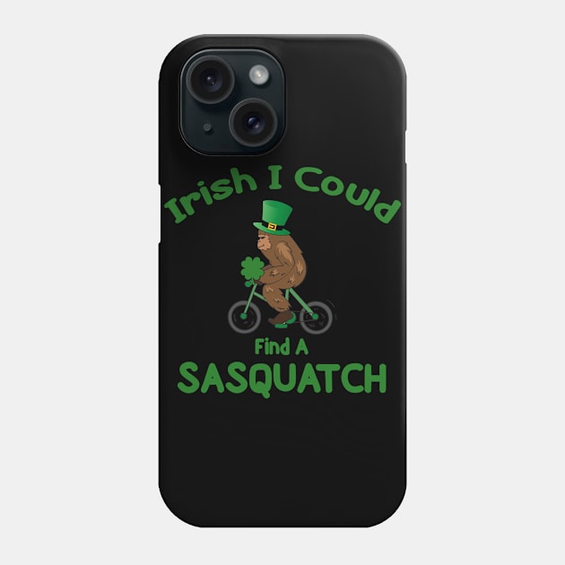 Irish Big Foot for Saint Patrick's Day Phone Case by 4Craig