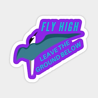 Fly High Magnet