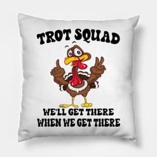 Turkey Trot Squad Funny Thanksgiving Running Costume Thanksgiving Gift Pillow