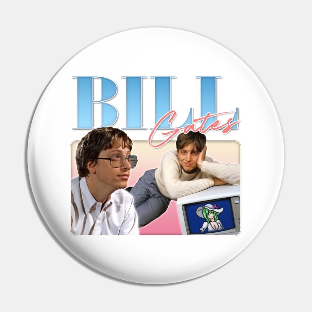 Bill Gates /// Retro Aesthetic Fan Design Pin by DankFutura