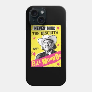 Never mind the Biscuits Phone Case