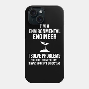 Funny Environmental Engineer Phone Case