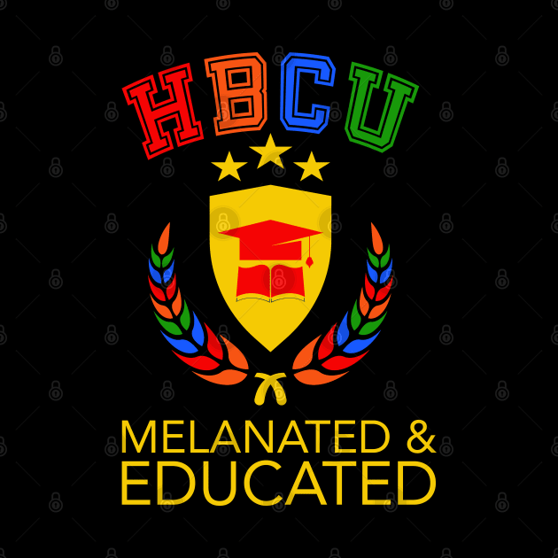 HBCU Grad Crest Melanated and Educated Melanin by blackartmattersshop
