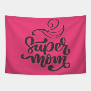 Super mom Tapestry