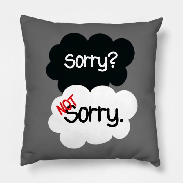 Sorry Not Sorry Pillow by AlienClownThings