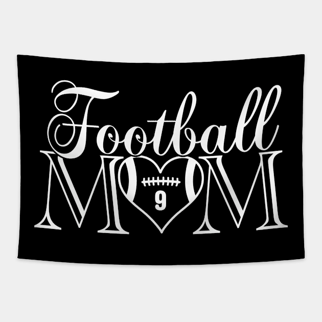 Cute Classic Football Mom #9 That's My Boy Football Jersey Number 9 Tapestry by TeeCreations