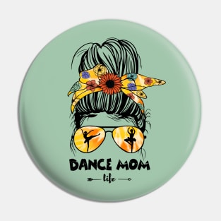 Dance Mom Life Messy Bun Pin