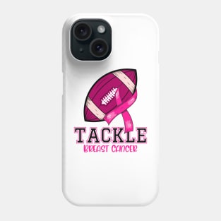 Tackle Breast Cancer Shirts Fighting American Football Women Phone Case