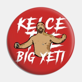 Kelce The Big Yeti /// Chiefs Football Fan Design Pin