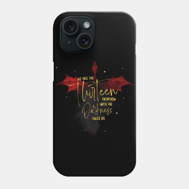 We are the Thirteen - Manon Blackbeak Phone Case by teamasthers