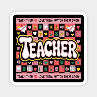 Teacher Appreciation Teacher Life Magnet