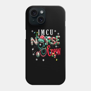 IMCU nurse crew Christmas gift Phone Case