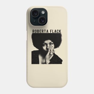 roberta flack Phone Case