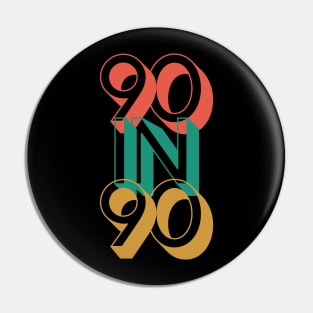 Ninety Meetings In 90 Days Alcoholic Recovery Pin