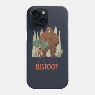 my neighbour Bigfoot Phone Case