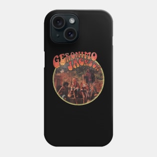 Geronimo Jackson Phone Case