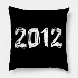 2012 Birthday, Birth Year 2012, Born in 2012 Pillow