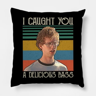 Funny Retro I Caught You A Delicious Bass Pillow