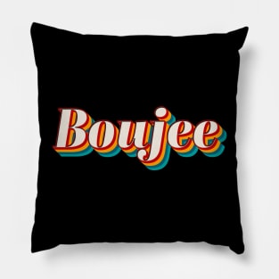 Boujee Pillow