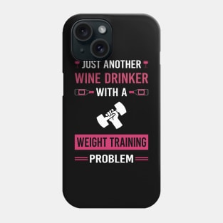 Wine Drinker Weight Training Phone Case