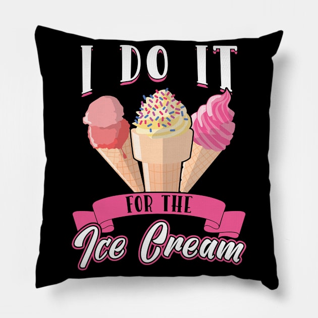 I do it for the Ice Cream Pillow by Peco-Designs