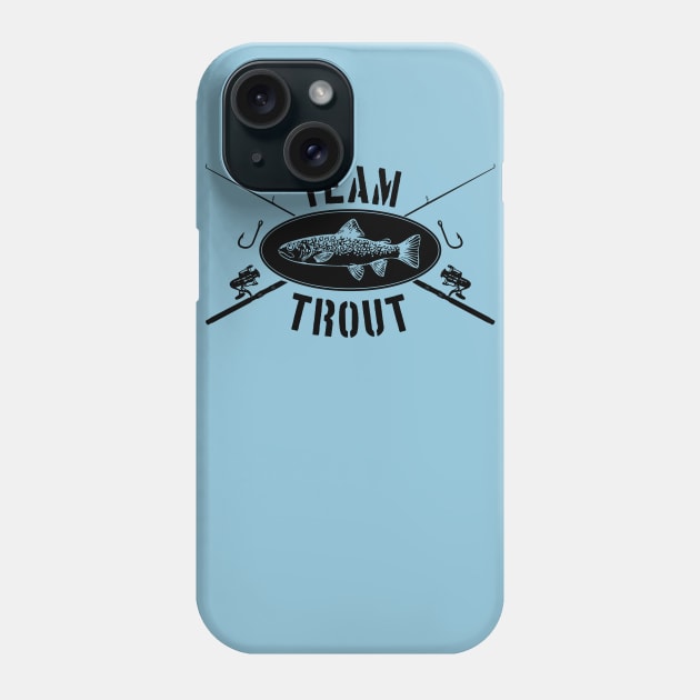 Team Trout (Black) Phone Case by bobbuel