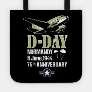 D-Day 75th Anniversary Normandy Landings Invasion Douglas C-47 Dakota Aircraft Shirt Tote