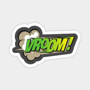 Vroom run run fun!!! Magnet