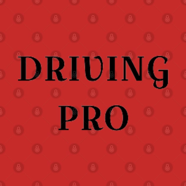 Driving Pro by PatBelDesign