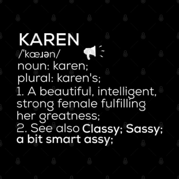 Karen Name Definition Karen Female Name by TeeLogic