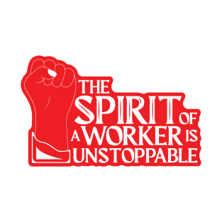 The Spirit of a Worker T-Shirt