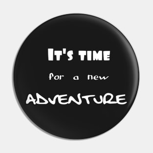 It's time for a new adventure with globe design Pin