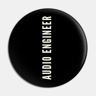 AUDIO ENGINEER Pin